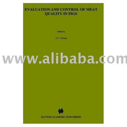 Evaluation and  Control  of Meat Quality in Pigs