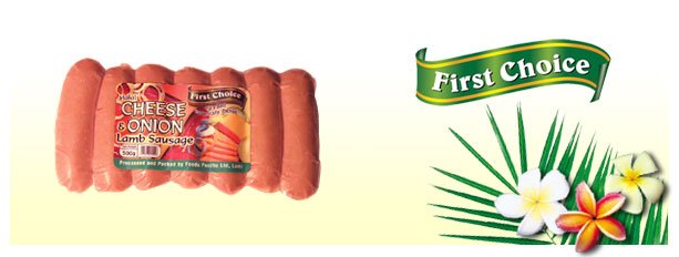 First Choice  Cheese     Onion  Lamb Sausages