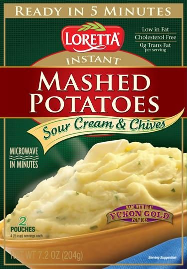 Loretta Sour Cream and Chives Flavored  Mashed   Potato es