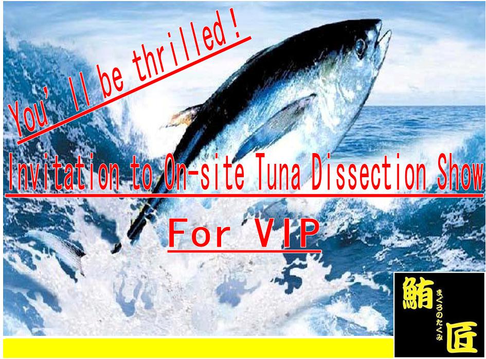 ***Invitation to On-site blue-fin tuna Dissection Show fresh fish demonstration  sushi   sashimi 