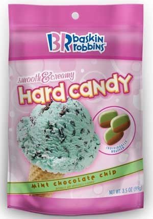 Hard candy               Baskin Robbins Mint Chocolate Chip