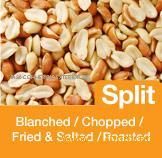 s plit,balanched,chopped,fried, salted , roasted 